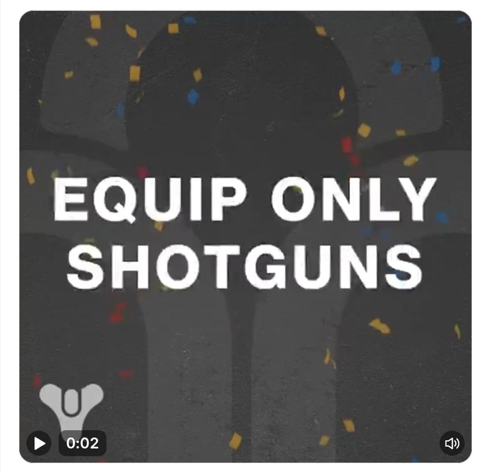 Screenshot of a frozen GIF reading "equip only shotguns"