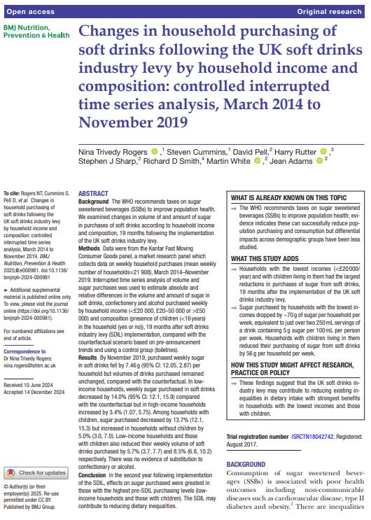 Background The WHO recommends taxes on sugar sweetened beverages (SSBs) to improve population health. We examined changes in volume of and amount of sugar in purchases of soft drinks according to household income and composition, 19 months following the implementation of the UK soft drinks industry levy.

Methods Data were from the Kantar Fast Moving Consumer Goods panel, a market research panel which collects data on weekly household purchases (mean weekly number of households=21 908), March 2014–November 2019. Interrupted time series analysis of volume and sugar purchases was used to estimate absolute and relative differences in the volume and amount of sugar in soft drinks, confectionery and alcohol purchased weekly by household income (<£20 000, £20–50 000 or >£50 000) and composition (presence of children (<16 years) in the household (yes or no)), 19 months after soft drinks industry levy (SDIL) implementation, compared with the counterfactual scenario based on pre-announcement trends and using a control group (toiletries).

Results By November 2019, purchased weekly sugar in soft drinks fell by 7.46 g (95% CI: 12.05, 2.87) per household but volumes of drinks purchased remained unchanged, compared with the counterfactual. In low-income households, weekly sugar purchased in soft drinks decreased by 14.0% (95% CI: 12.1, 15.9) compared with the counterfactual but in high-income households increased by 3.4% (1.07, 5.75). Among households with children, sugar purchased decreased by 13.7% (12.1, 15.3) but increased in households without children by 5.0% (3.0, 7.0). Low-income households and those with children also reduced their weekly volume of soft drinks purchased by 5.7% (3.7, 7.7) and 8.5% (6.8, 10.2) respectively. There was no evidence of substitution to confectionary or alcohol.

Conclusion In the second year following implementation of the SDIL, effects on sugar purchased were greatest in those with the highest pre-SDIL purchasing levels (low-income household…