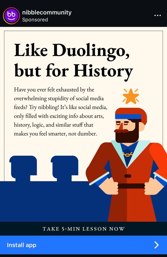 An Instagram ad that says “like duolingo but for history” with a cartoon man dressed in a read jacket.