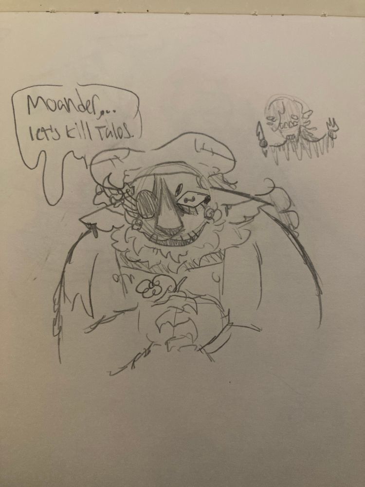 Caprino holding a flower with a pissed off expression and saying “Moander…let’s kill Talos”
Moander is in the back with a knife and fork