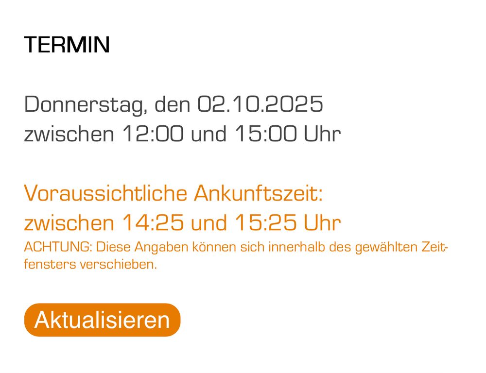 Sendungsverfolgung mit einem angegebenen Zeitfenster heute von 12:00 bis 15:00 Uhr. Darunter eine aktualisierte Ankunftszeit heute zwischen 14:25 Uhr und 15:25 Uhr