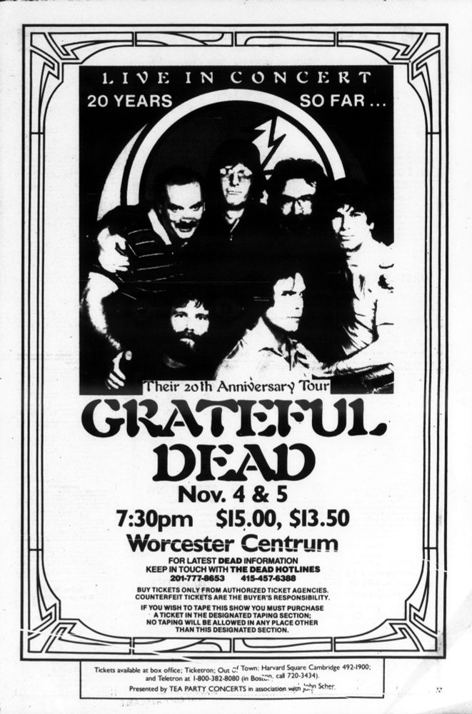 newspaper ad for Grateful Dead, Their 20th Anniversary Tour, Nov. 4 & 5 at Worcester Centrum; 20 Years So Far...