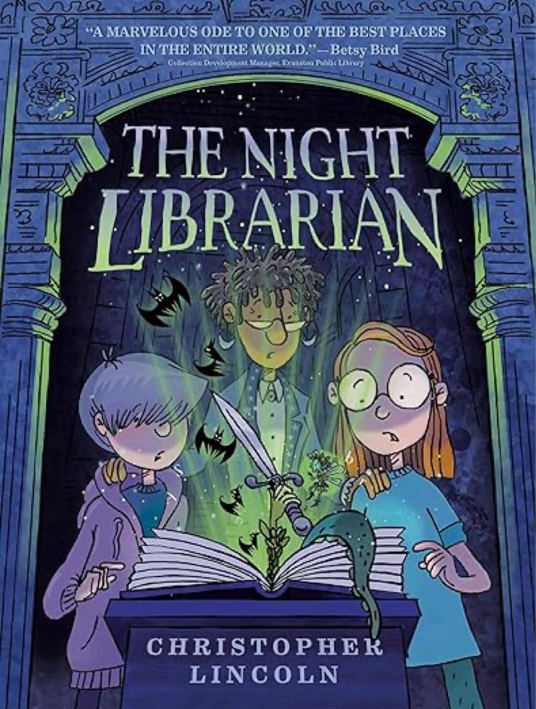 Christopher Lincoln's The Night Librarian is fun graphic novel - www.crackingthecover.com