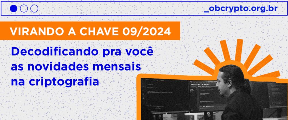 Virando a Chave 09/2024 - ObCrypto