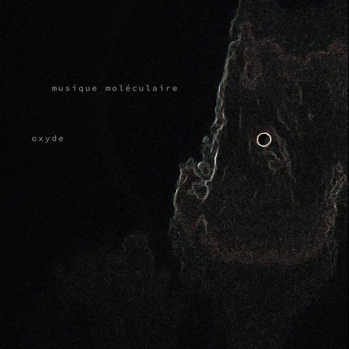 Oxyde, by musique moléculaire