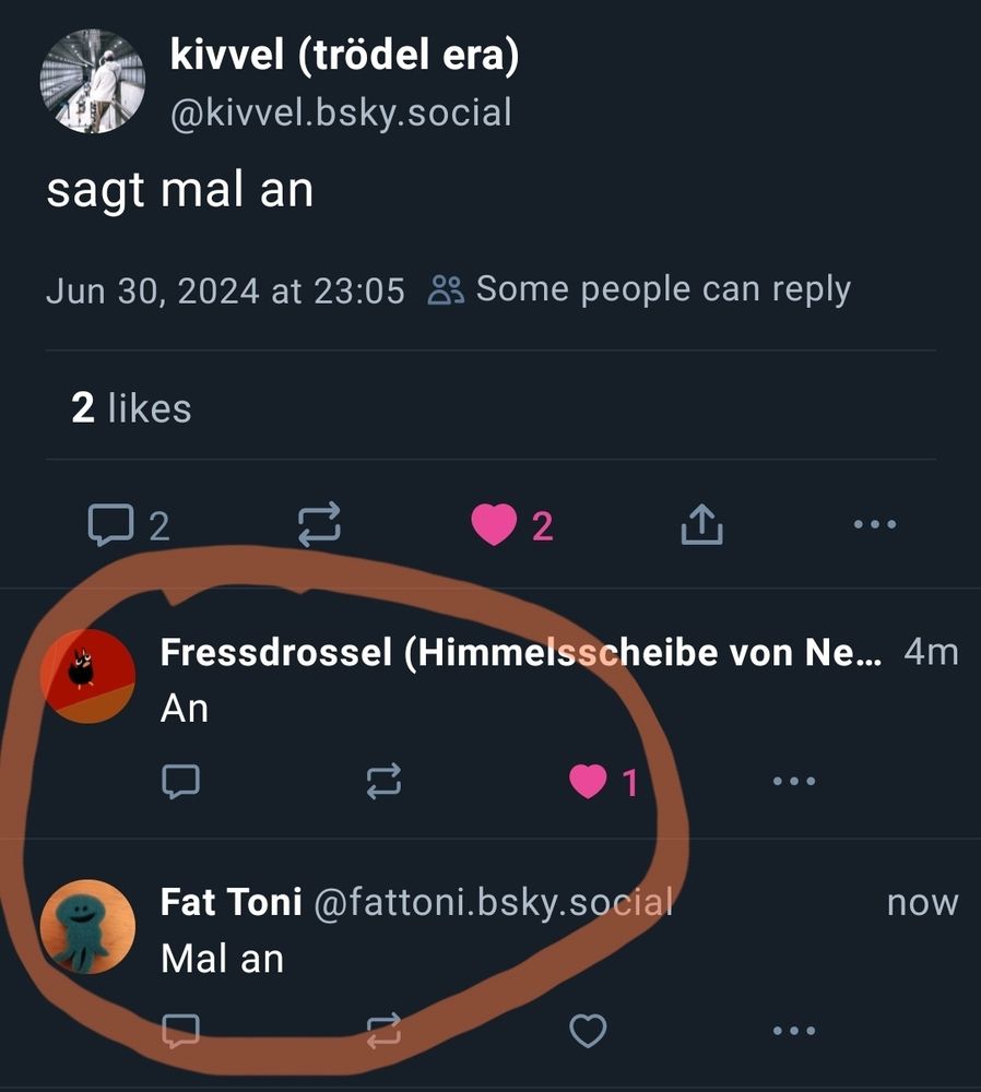 Ein Skeet von Kivvel mit dem Inhalt "sagt mal an" und den drukos "An" der Userin Fressdrossel und "Mal an" von mir