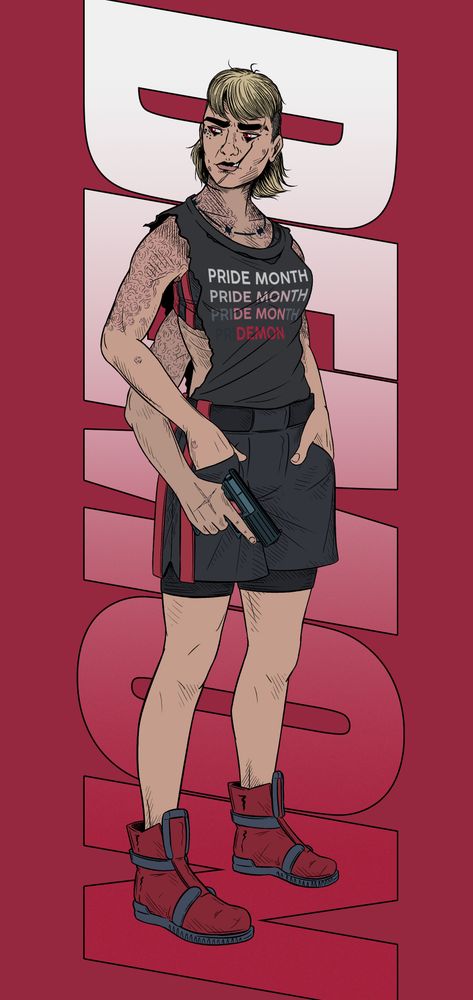 Artwork of a heavily scarred three armed woman in shorts and a torn vest, brandishing a small black handgun in her third hand. Her clothes are black and red, her mullet is dyed a pale blonde and the words "Pride Month" are printed on her vest with the font darkening at the edges on each line until the central letters in red spell out "Demon". 