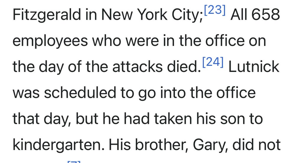 All 658 employees who were in the office on the day of the attacks died. Lutnick was scheduled to go into the office that day, but