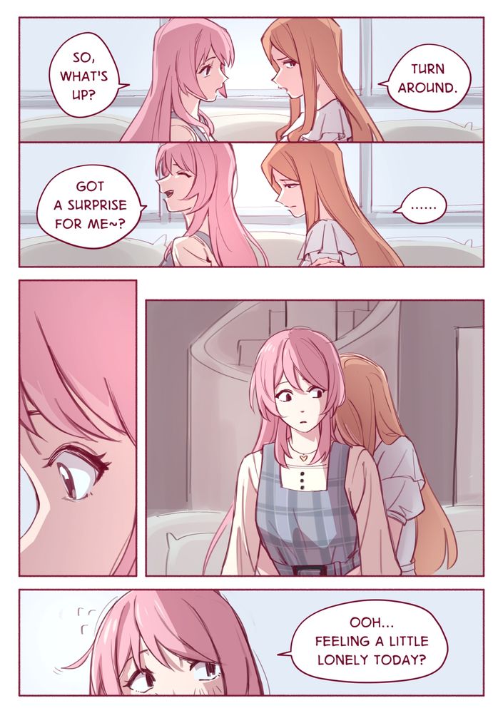 Anon: "So, what's up?"
Soyo: "Turn around." (With an annoyed look)
Anon: "Got a surprise for me?"
Soyo says nothing. Soyo shows a face of regret and says nothing when Anon turns around.
Anon looks surprised as Soyo hugs her from behind.
Anon: "Ooh... feeling a little lonely today?"
