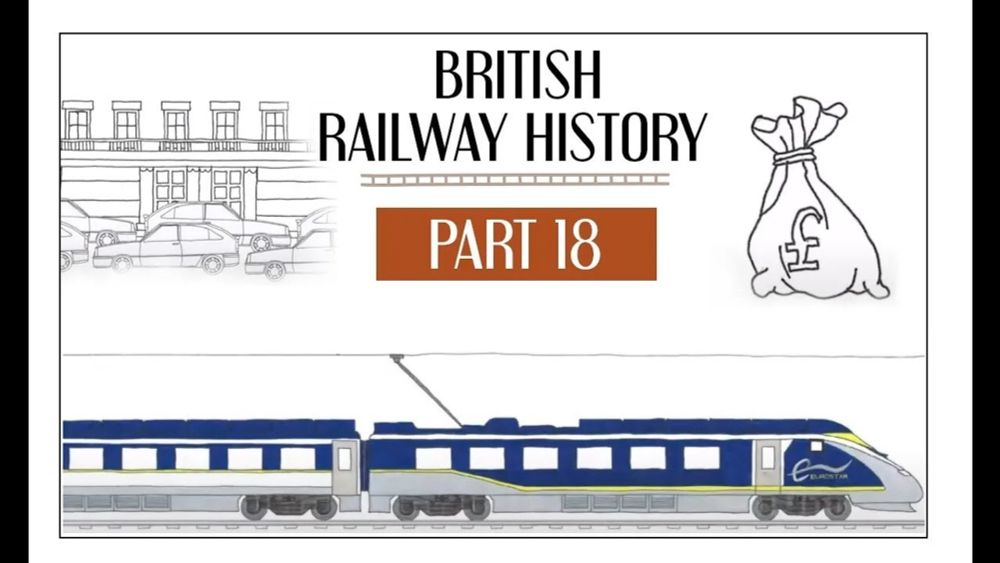 Impact of the Privatisation of British Rail - Rail History 1992-2002 - Part 18