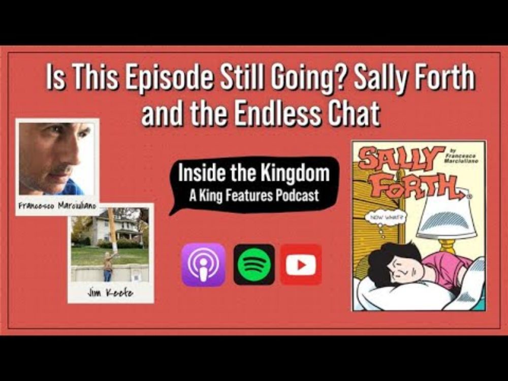 Is This Episode Still Going? Sally Forth and the Endless Chat