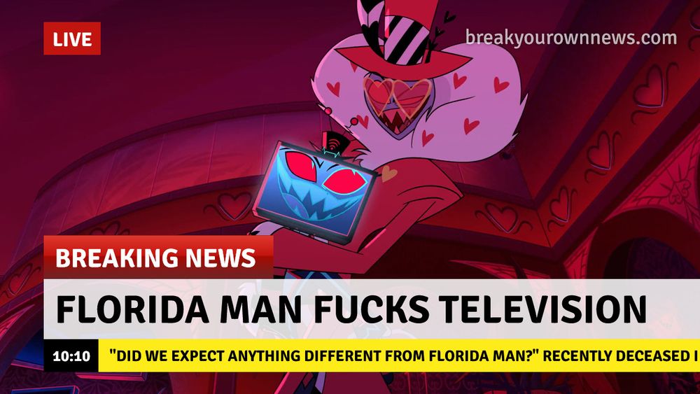 Screenshot edit of Vox and Valentino dancing, with "FLORIDA MAN FUCKS TELEVISION" as the breaking news