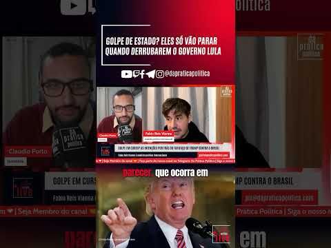 "Eles só vão parar quando derrubarem o governo Lula"