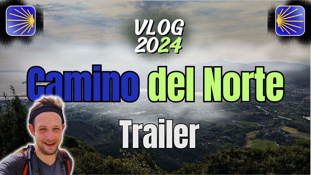 TRAILER Camino del Norte 2024 | Irun - Oviedo