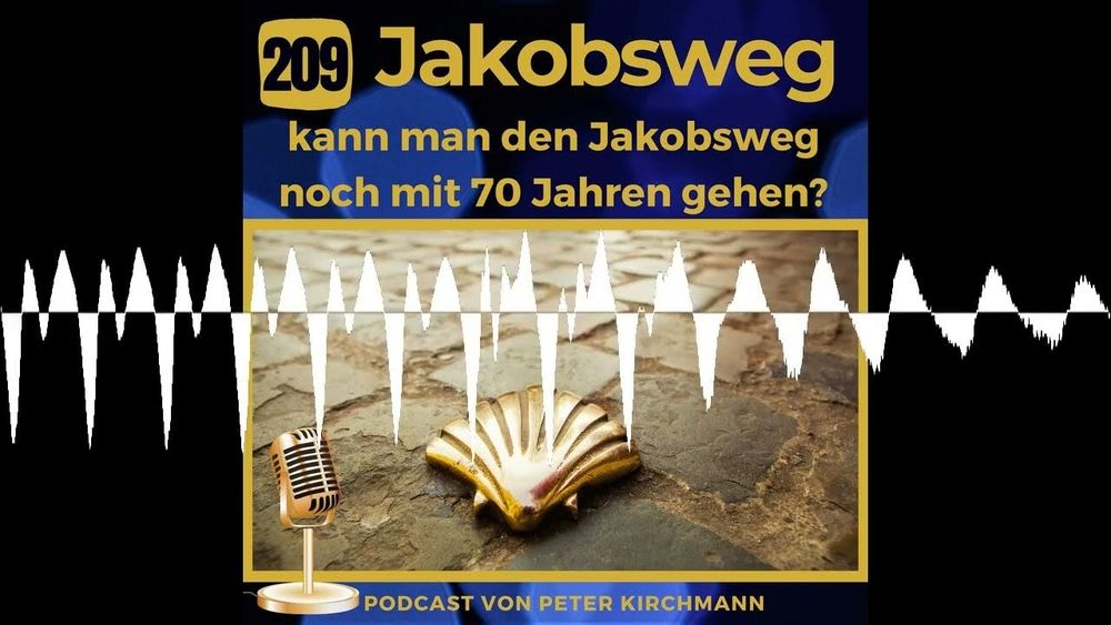 Bis zu welchem Alter kann man den Jakobsweg noch gehen? (209)