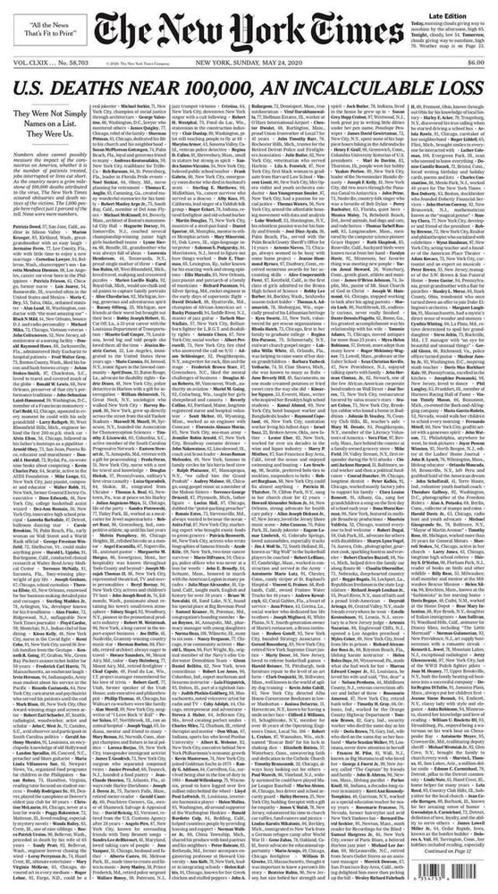 Headline from The New York Times in 2020. "US deaths near 100,000, an incalculable loss."