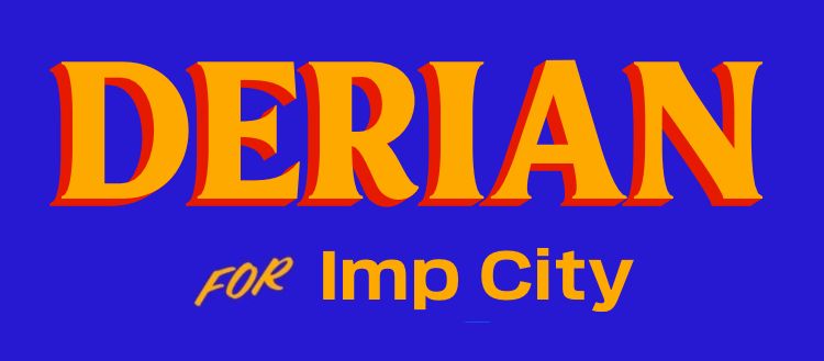 Derian For Imp City