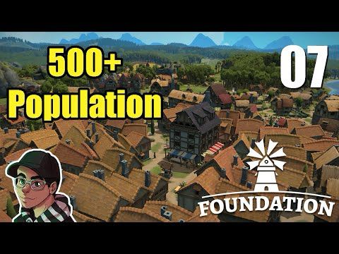 I Hit 500 Population In Foundation - Medieval City Builder | Ep. 7