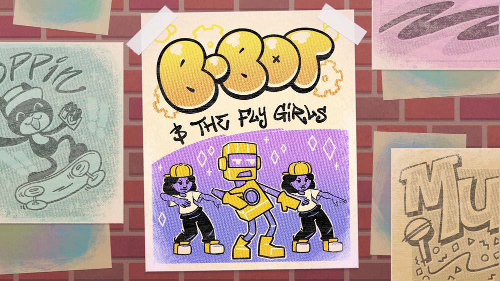 The title card for Bits & Bops mini-game "B-Bot & the Fly Girls", featuring a poster with a title in graffiti-style bubble writing; and artwork of B-bot the dancing robot and his backup dancers, two girls dressed in hip-hop outfits.