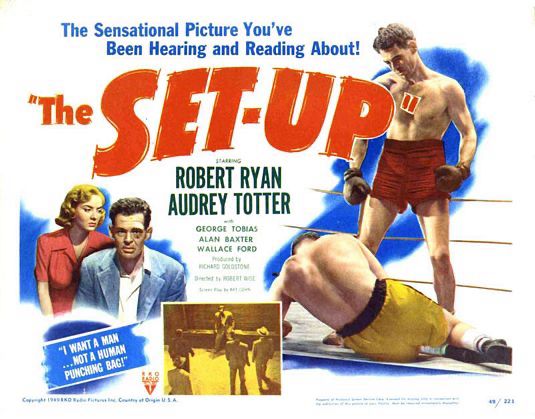 A Theater Card poster for 1949’s “The Set-Up”, featuring a beat up Robert Ryan next to Audrey Totter on the left, while a boxer in red shorts stands above another boxer in yellow.