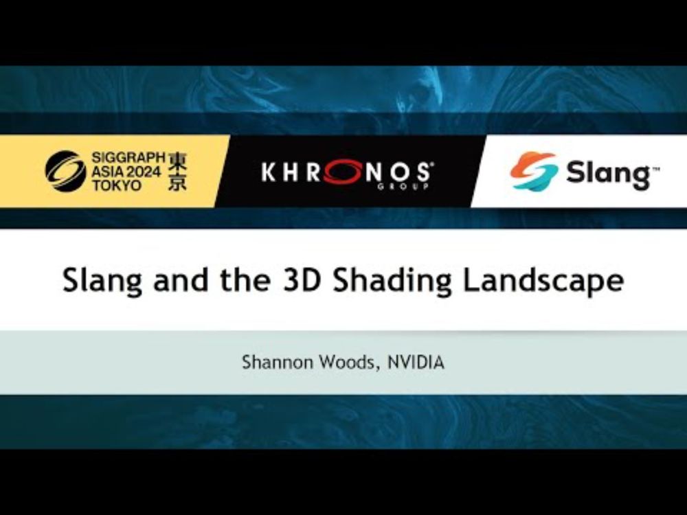 Slang Birds of a Feather at SIGGRAPH Asia 2024