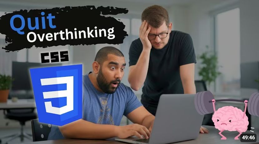 Two men sit at a laptop looking surprised and stressed; one holds his head in frustration while the other looks shocked. The text “Quit Overthinking CSS” is displayed above with the CSS3 logo, and a cartoon brain lifts dumbbells in the corner.