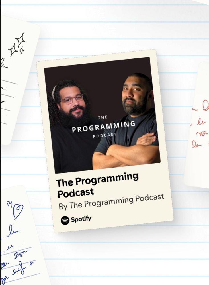 Image of Leon Noel and I with the words The Programming Podcast with the Spotify logo