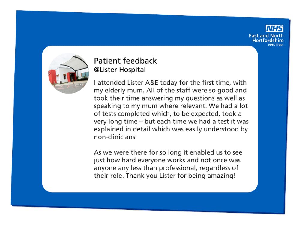 An infographic with positive feedback from a patient's recent visit to the Emergency Department at Lister Hospital in Stevenage, Hertfordshire.