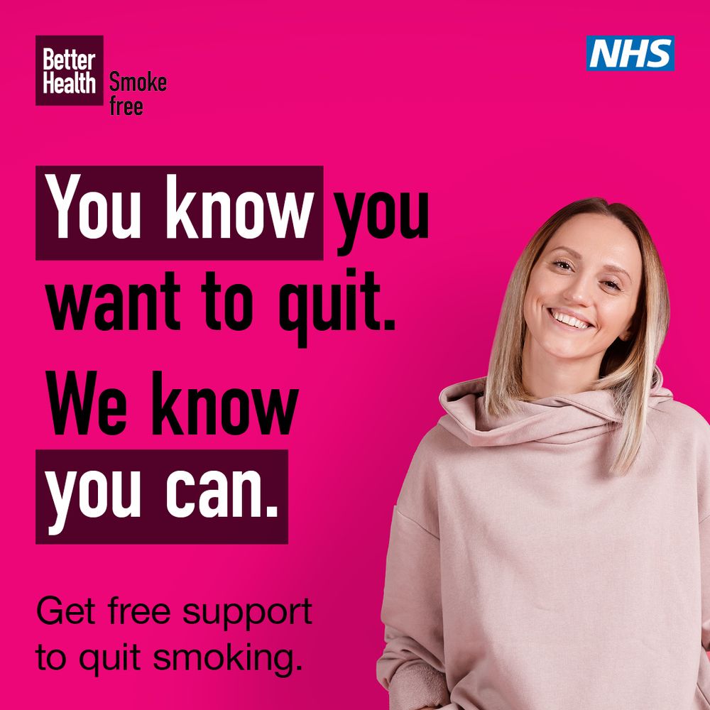 An image of a lady smiling and looking happy. Set against a pink background with text reading ‘you know you want to quit. We know you can. Get free support to quit smoking’. There is an NHS logo and Better Health Smoke Free logo at the top of the image.
