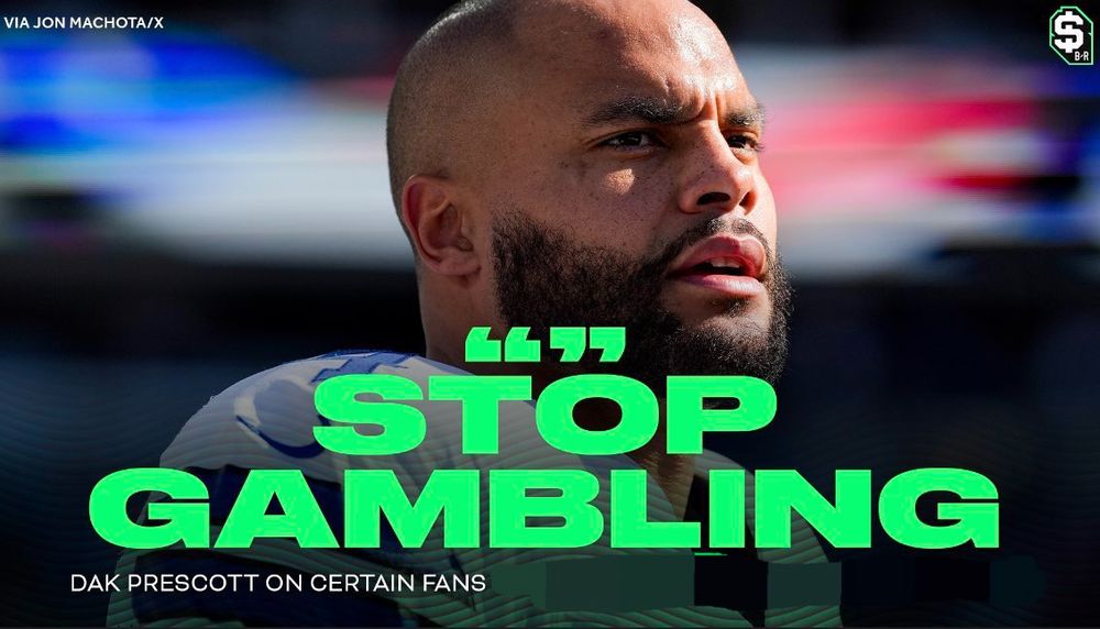 "STOP GAMBLING" - DAK PRESCOTT ON CERTAIN FANS
