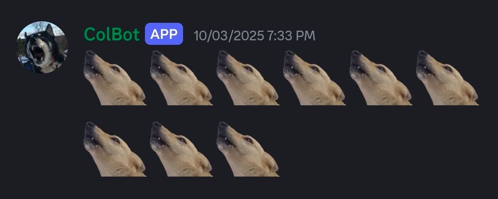 A Discord message from a bot named ColBot shows a grid of eight identical dog emojis, each depicting a dog howling with its head tilted upward. The effect looks like a small virtual pack mid-howl, all in perfect formation.