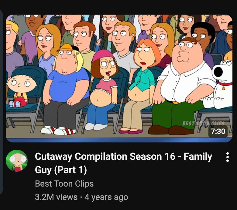 A YouTube video called "Cutaway Compilation Season - 16 Family Guy (Part 1)" The characters are in a large crowd of Lois and Meg seem to have enlarged stomachs