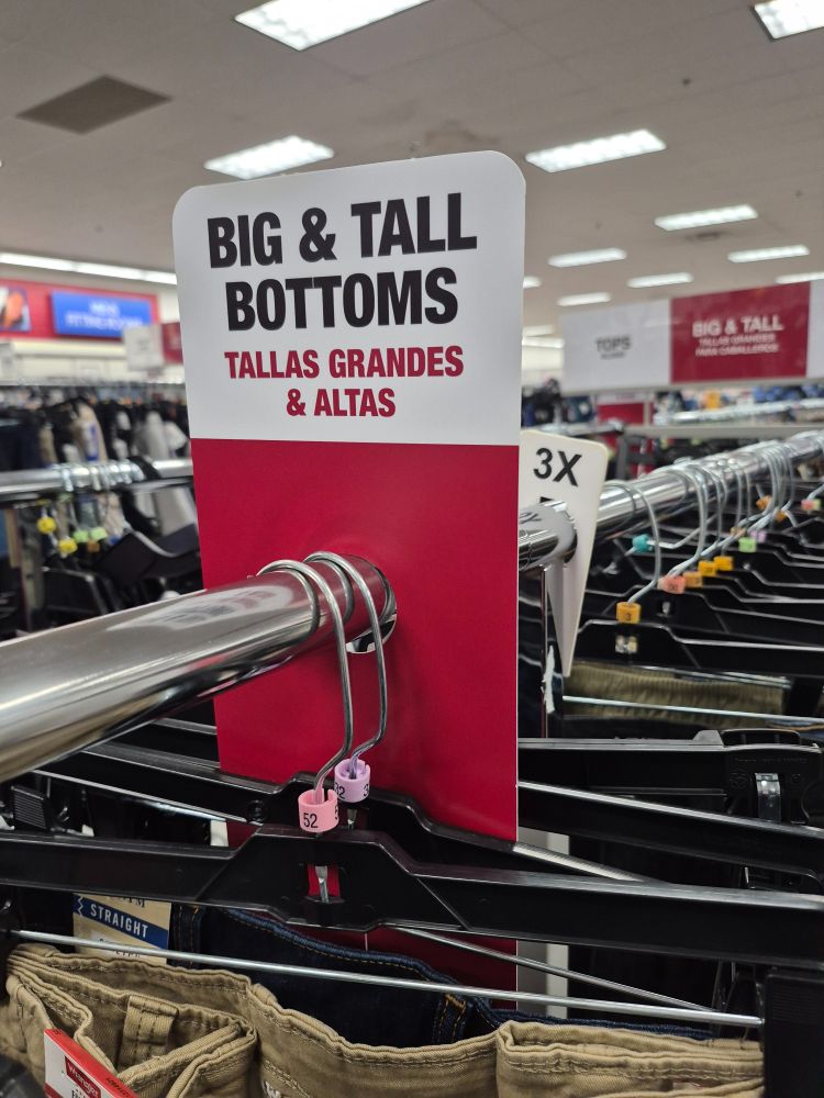 Burlington coat rack that reads "big and tall bottoms"