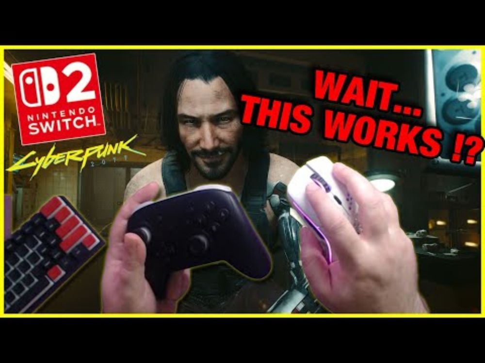 Wait... Cyberpunk on Switch 2 JUST WORKS with Mouse & Keyboard!?