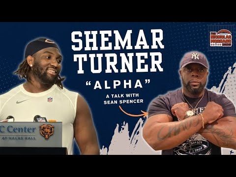 Texas A&M D-line coach Sean Spencer on why Chicago Bears' Shemar Turner was 'The Alpha in the Room'