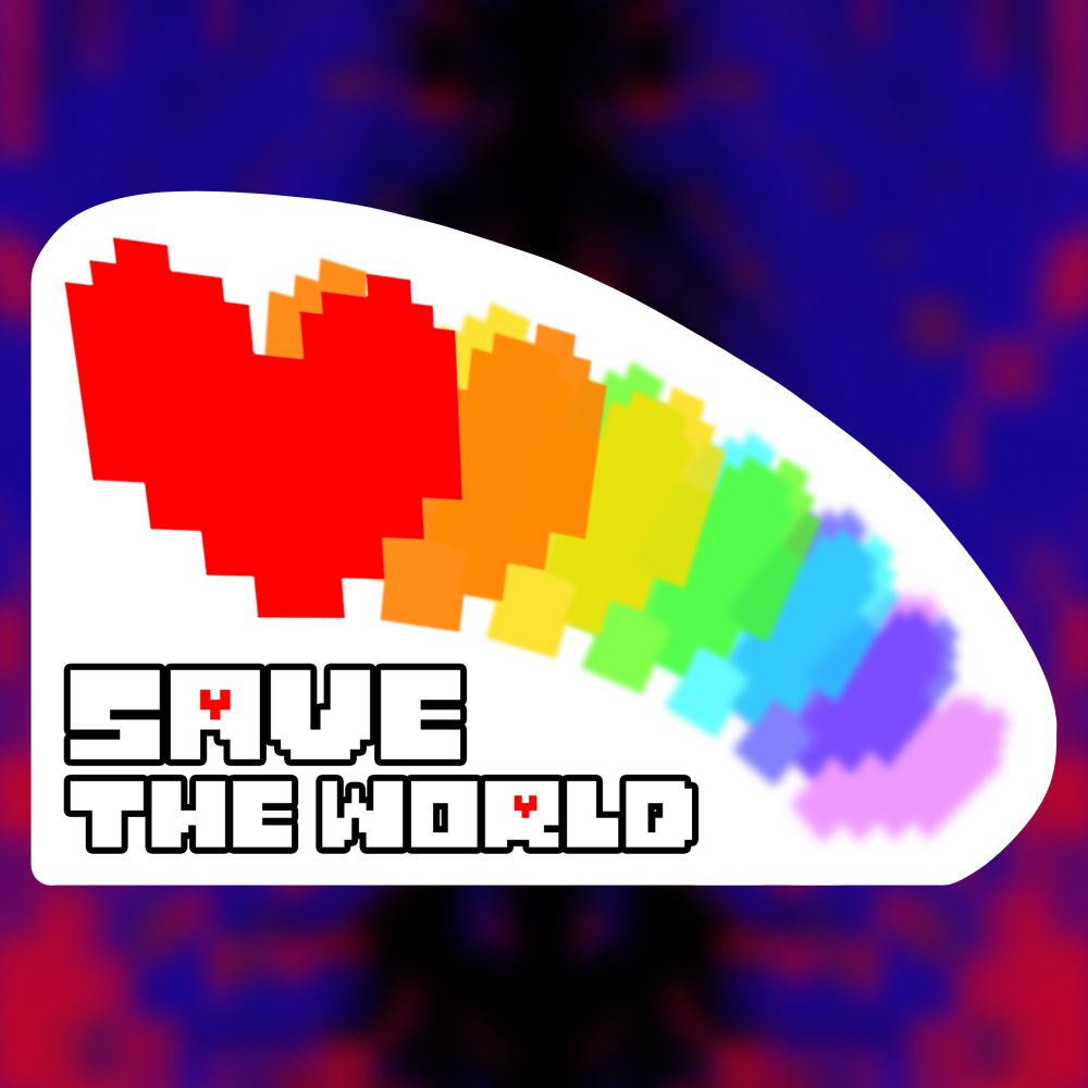 Undertale themed sticker, showing the seven colorful souls with the text "Save the World"
