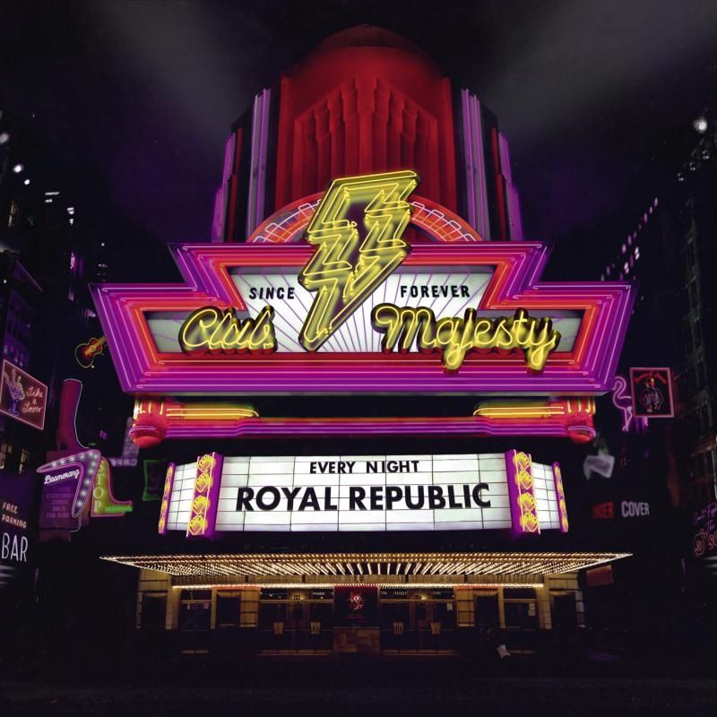 Club Majesty by Royal Republic 