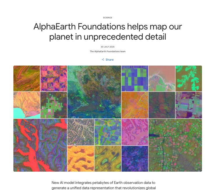 A screenshot: AlphaEarth Foundations helps map our planet in unprecedented detail. Colourful images of what appear to be high resolution satellite images