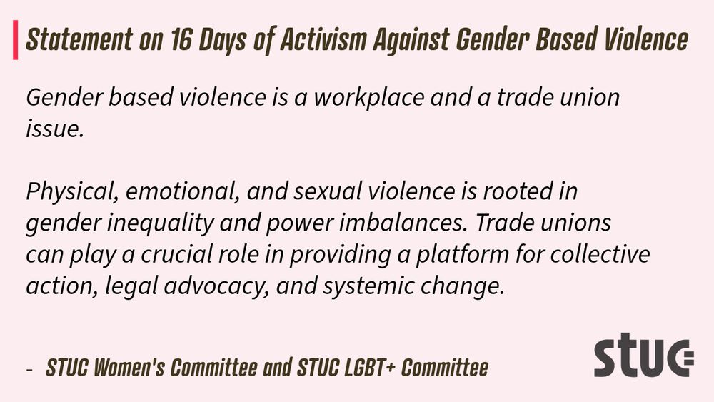 Excerpt from STUC Women's Committee and LGBT+ Committee statement against gender based violence.