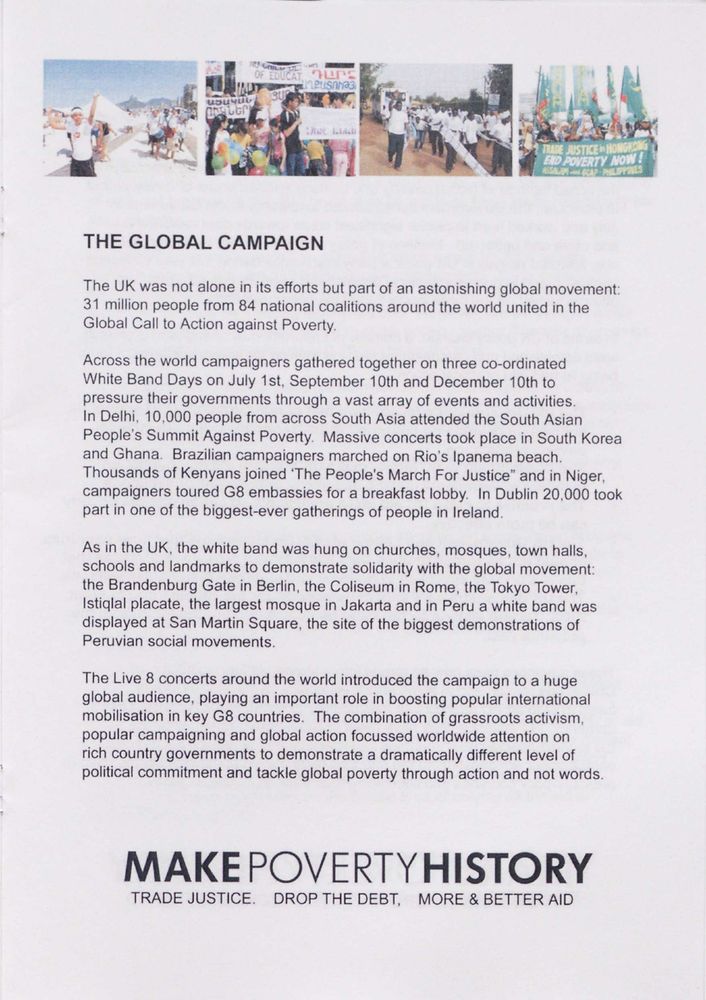 Campaign material for Make Poverty History highlighting the global campaign against poverty.
