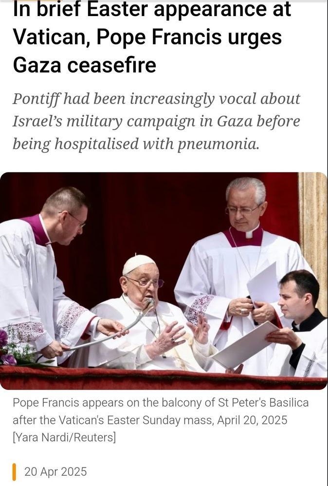 Article reporting the Pope's call for a ceasefire at his last public appearance yesterday. 