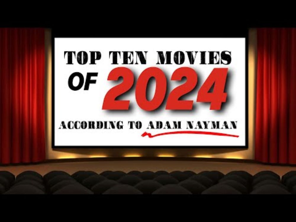 The Top 10 Films of 2024, According to Adam Nayman | Video Essays | Ringer Movies