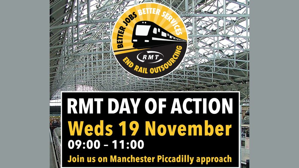 Flyer advertising a day of action against rail outsourcing. The event will take place on November 19, between 09:00 - 11:00 and will take place on Manchester Piccadilly approach.