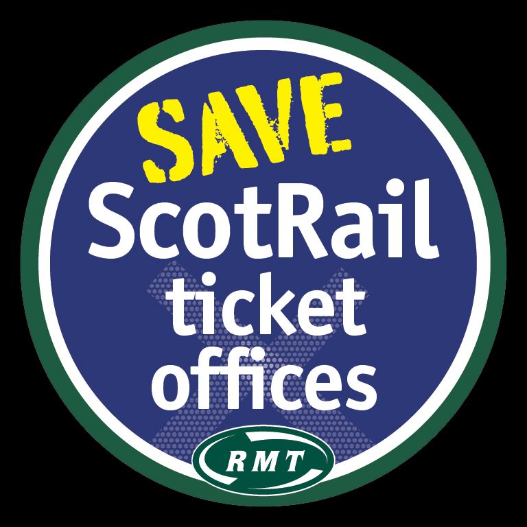 Save ScotRail Ticket Offices logo. A blue circle, with a green and white border. In the blue circle is a ScotRail logo with the words 'Save ScotRail Ticket Offices' overlaid upon it. Beneath that, in the centre bottom, is a green, oval RMT logo.
