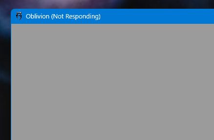 Screenshot of a gray window titled "Oblivion (Not Responding)"