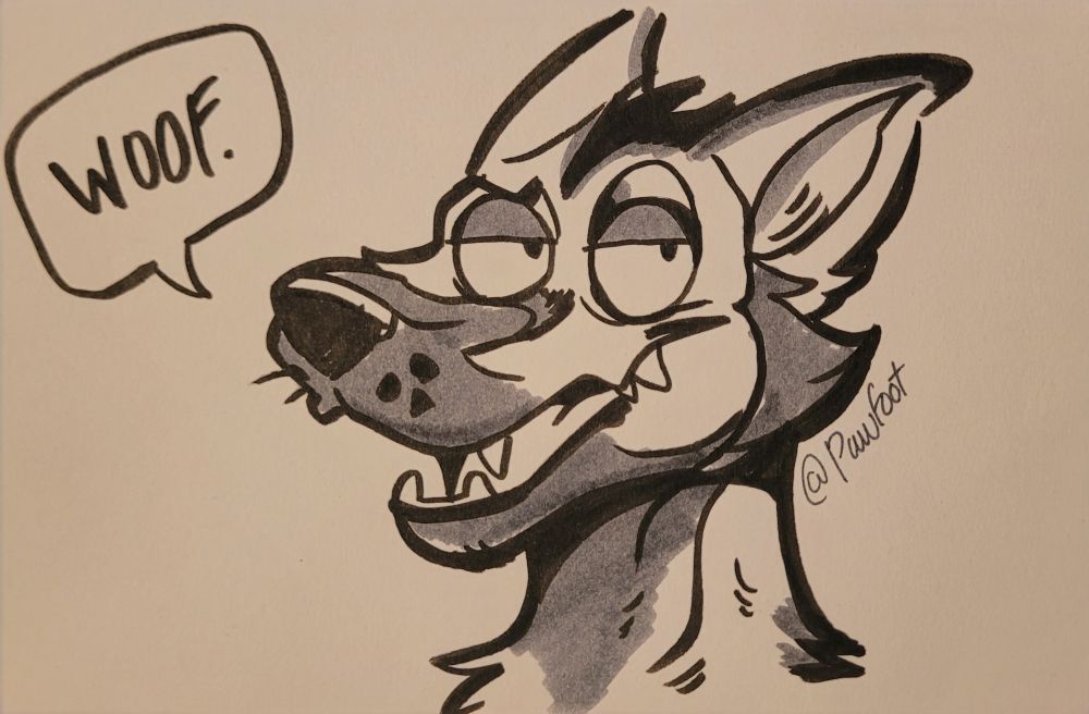 Cartoony sketch of Lupo giving side eye, with a bit of a cocky aura saying "woof"