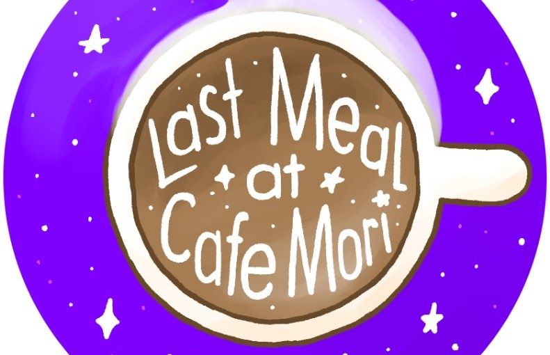 Logo del videojuego Last Meal at Cafe Mori.