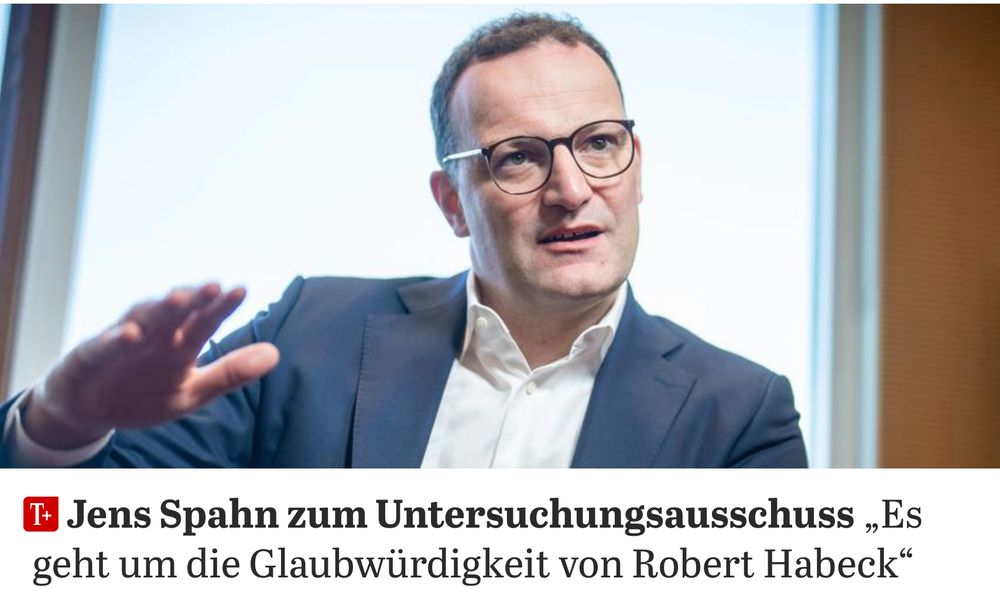 Screenshot: Foto von Jens Spahn. Überschrift: Jens Spahn zum Untersuchungsausschuss "Es geht um die Glaubwürdigkeit von Robert Habeck"