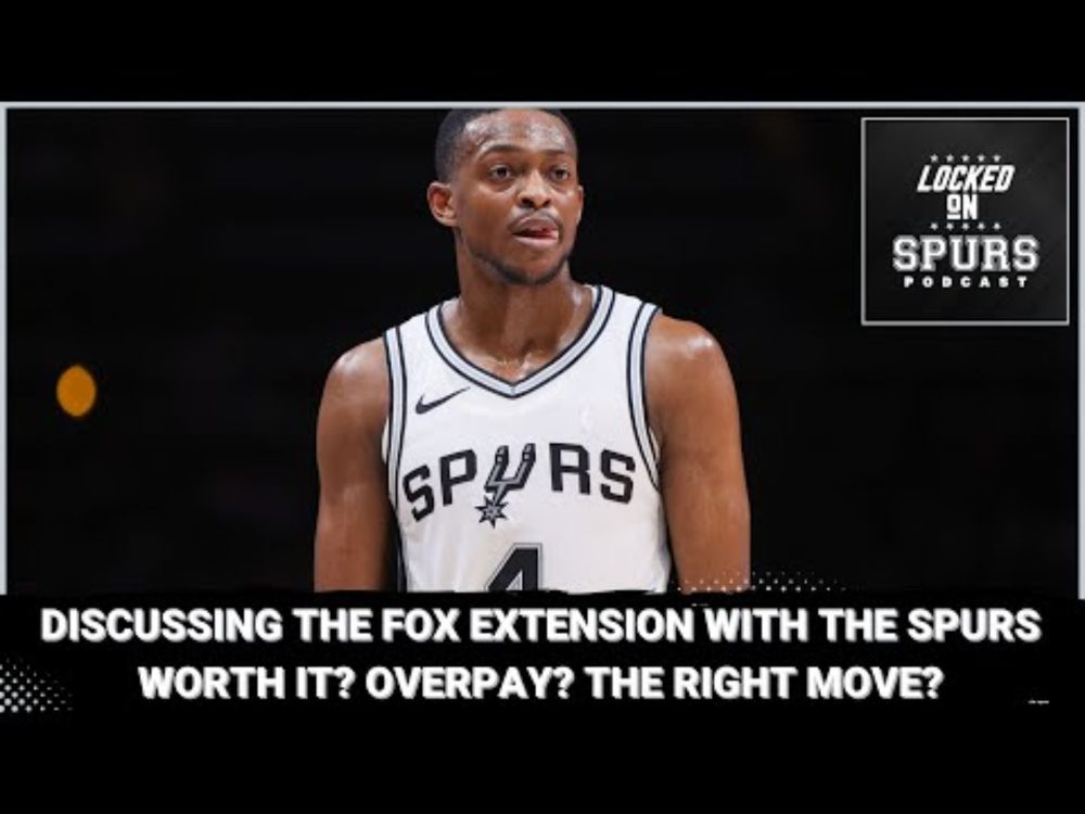 San Antonio Spurs & De'Aaron Fox agree to max extension. Was it worth it?