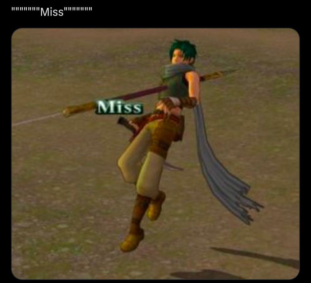 Sothe from Fire Emblem Radiant Dawn dodging a spear. The spear is clearly going through him but it says "Miss"